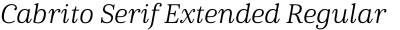 Cabrito Serif Extended Regular Italic